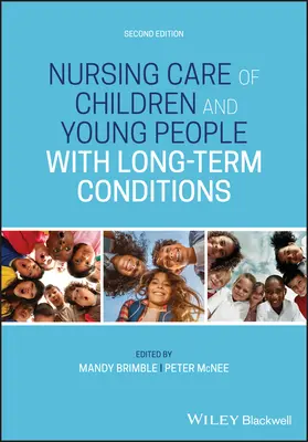 Cuidados de Enfermería a Niños y Jóvenes con Enfermedades de Larga Duración - Nursing Care of Children and Young People with Long-Term Conditions