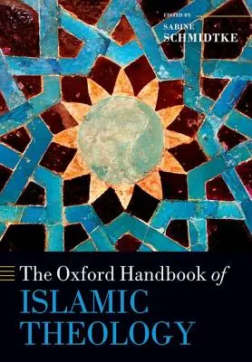 Manual Oxford de teología islámica - The Oxford Handbook of Islamic Theology