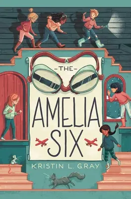 Los seis de Amelia: Un misterio de Amelia Earhart - The Amelia Six: An Amelia Earhart Mystery