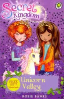 Reino Secreto: Unicorn Valley - Libro 2 - Secret Kingdom: Unicorn Valley - Book 2