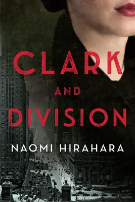 Clark y la División - Clark and Division