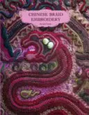 Bordado de trenzas chinas - Chinese Braid Embroidery