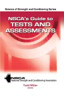 Guía de pruebas y evaluaciones de la Nsca - Nsca's Guide to Tests and Assessments