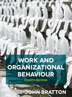 Trabajo y comportamiento organizativo - Work and Organizational Behaviour