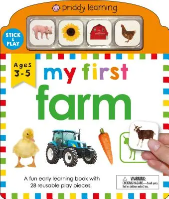 Mi Primer Juego y Aprende: La Granja: Un divertido libro de aprendizaje temprano con 28 piezas de juego reutilizables - My First Play and Learn: Farm: A Fun Early Learning Book with 28 Reusable Play Pieces