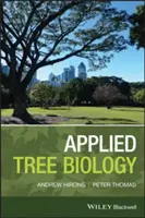 Biología arbórea aplicada - Applied Tree Biology