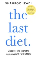 Última Dieta - Descubre el Secreto para Perder Peso - Para Siempre - Last Diet - Discover the Secret to Losing Weight - For Good