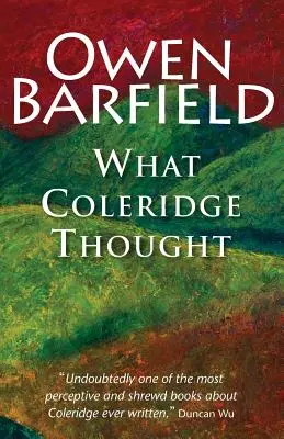 Lo que pensaba Coleridge - What Coleridge Thought