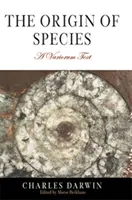 El origen de las especies: A Variorum Text - The Origin of Species: A Variorum Text