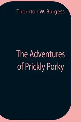 Las aventuras de Prickly Porky - The Adventures Of Prickly Porky