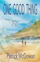 Una cosa buena - One Good Thing