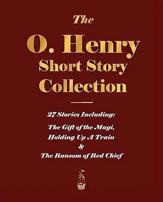 La colección de cuentos de O. Henry - Volumen I - The O. Henry Short Story Collection - Volume I