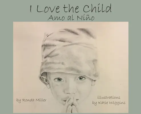 Amo al niño - I Love the Child