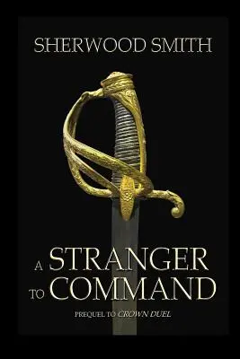 Un extraño al mando - A Stranger to Command