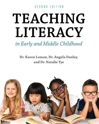 La alfabetización en la primera y segunda infancia - Teaching Literacy in Early and Middle Childhood