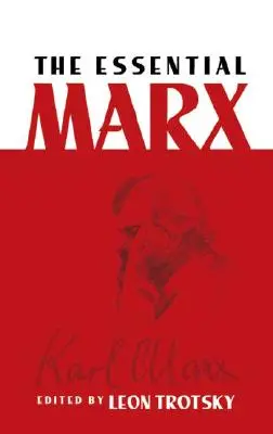 El Marx esencial - The Essential Marx