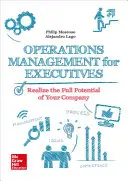 Gestión de operaciones para ejecutivos - Operations Management for Executives.