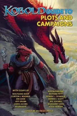 Guía Kobold de tramas y campañas - Kobold Guide to Plots & Campaigns