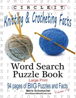 Sopa de letras de tejer y ganchillo, Sopa de letras, Libro de puzzles - Circle It, Knitting & Crocheting Facts, Word Search, Puzzle Book