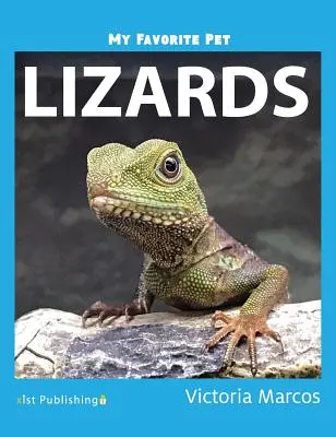 Mi Mascota Favorita Lagartos - My Favorite Pet: Lizards