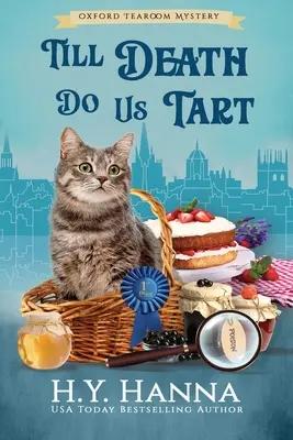 Hasta que la muerte nos separe: The Oxford Tearoom Mysteries - Libro 4 - Till Death Do Us Tart (LARGE PRINT): The Oxford Tearoom Mysteries - Book 4