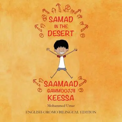 Samad en el desierto: Edición bilingüe inglés - oromo - Samad in the Desert: English - Oromo Bilingual Edition