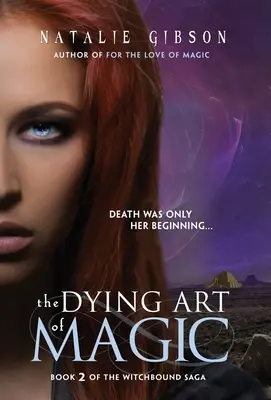 El moribundo arte de la magia - The Dying Art of Magic