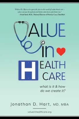 Valor en la sanidad: ¿Qué es y cómo se crea? - Value in Healthcare: What is it and How do we create it?