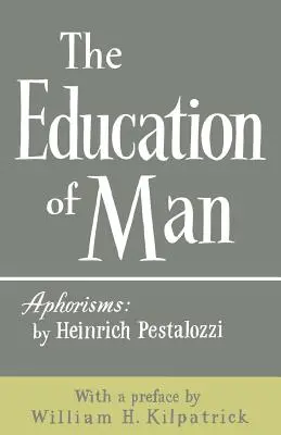 La educación del hombre - The Education of Man