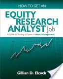 Cómo conseguir un puesto de analista de investigación de renta variable - How to Get an Equity Research Analyst Job