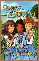 Aprende a Confiar: Reinas de África Libro 7 - Learn Confidence: Queens of Africa Book 7