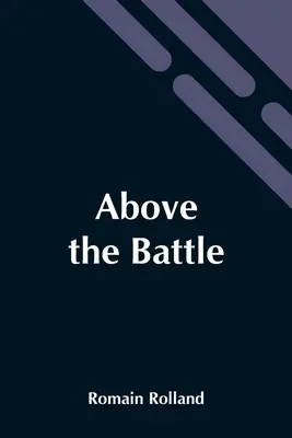 Por encima de la batalla - Above The Battle