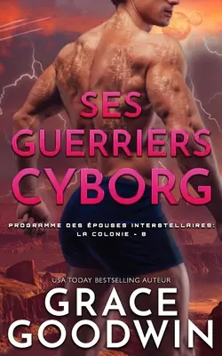 Ses Guerriers Cyborg