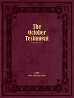 El Testamento de Octubre: Edición tamaño natural - The October Testament: Full Size Edition