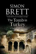 La tumba en Turquía - The Tomb in Turkey