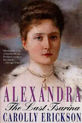 Alexandra: La última zarina - Alexandra: The Last Tsarina