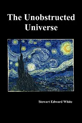 El universo sin obstáculos - The Unobstructed Universe