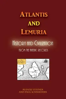 Atlántida y Lemuria: Historia y Civilización - Atlantis and Lemuria: History and Civilization