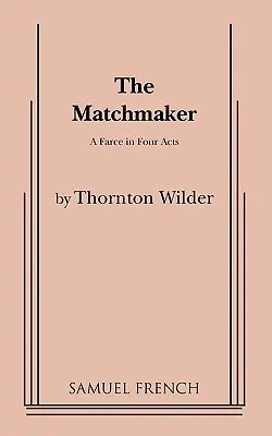 La casamentera - Matchmaker