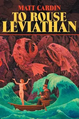 Despertar al Leviatán - To Rouse Leviathan