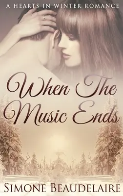 Cuando termine la música: Edición en tapa dura y letra grande - When The Music Ends: Large Print Hardcover Edition