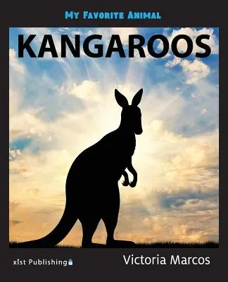 Mi animal favorito Canguros - My Favorite Animal: Kangaroos