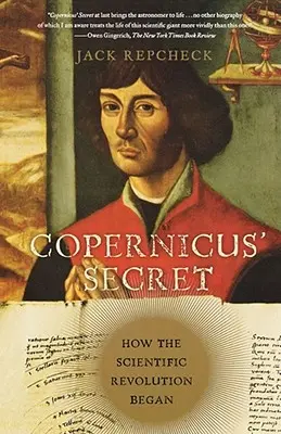 El secreto de Copérnico: cómo comenzó la revolución científica - Copernicus' Secret: How the Scientific Revolution Began