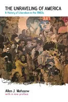 El desentrañamiento de América - The Unraveling of America