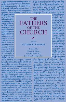 Los Padres Apostólicos - The Apostolic Fathers