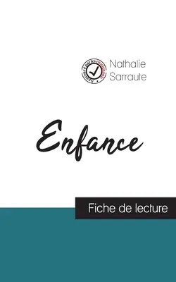 Enfance de Nathalie Sarraute (Ficha de lectura y análisis completo de la obra) - Enfance de Nathalie Sarraute (fiche de lecture et analyse complte de l'oeuvre)