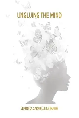 Desenredar la mente - Ungluing the Mind