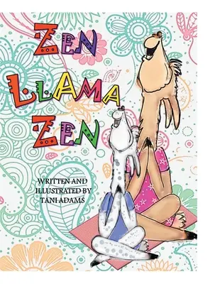 Zen Llama Zen