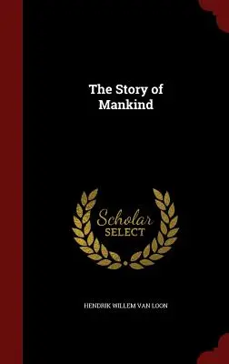 La historia de la humanidad - The Story of Mankind