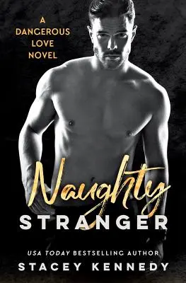 Forastero travieso - Naughty Stranger